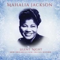 Виниловая пластинка Mahalia Jackson / SILENT NIGHT (1LP)